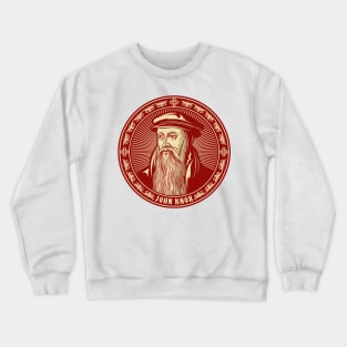 John Knox (1513 – 1572) Crewneck Sweatshirt